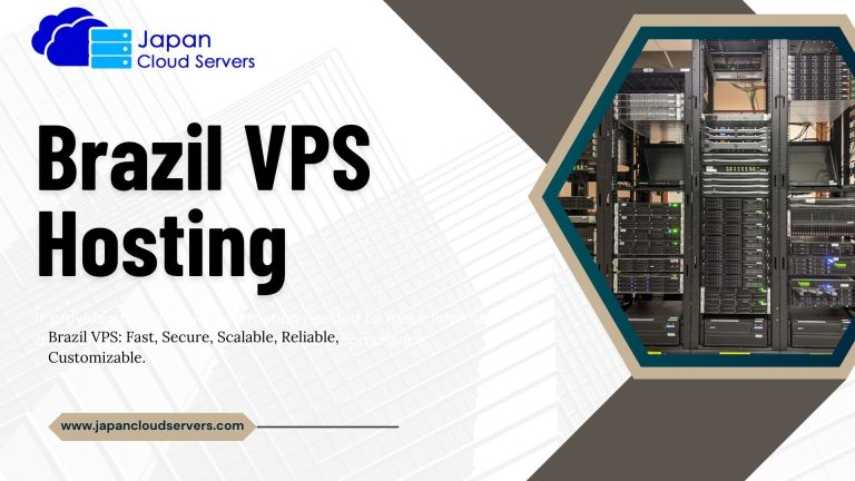 Feature-Rich Brazil VPS Hosting to Boost Your Online Presence