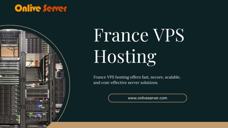 Get Different France VPS Hosting Services Available for Website Owners?