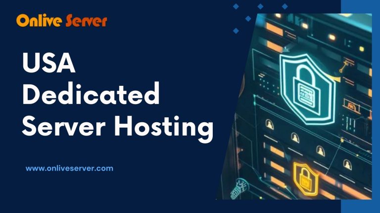 Why Needs to Choose USA Dedicated Server Hosting for Your Website