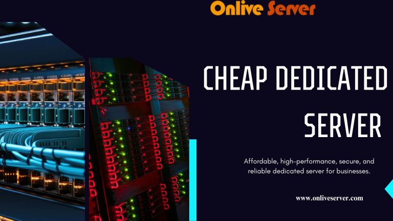 Cheap Dedicated Server