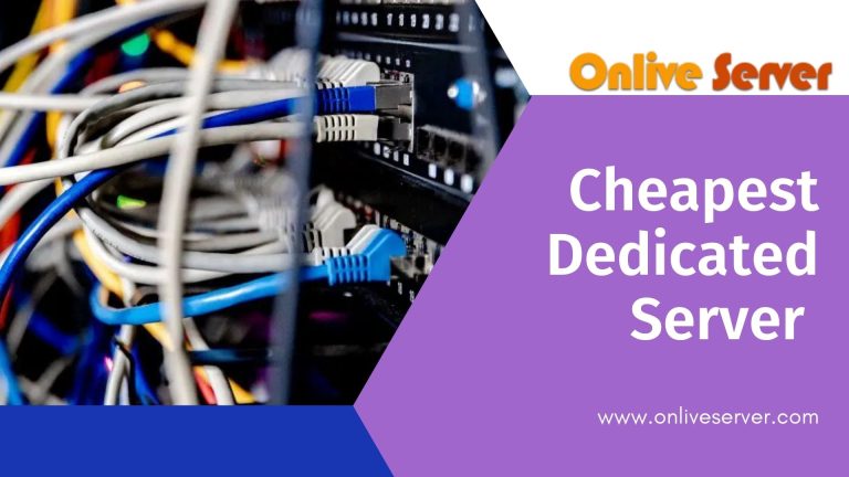 Cheapest Dedicated Server Hosting