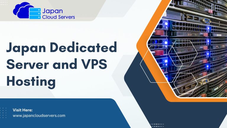 Japan Dedicated Server and VPS Hosting provide the best plans